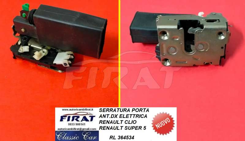 SERRATURA PORTA RENAULT CLIO-SUPER 5 ANT.DX ELETT. (364534)